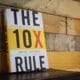 La regla 10X